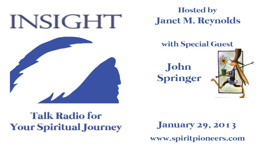 Insight with John Springer Jan 29 2013